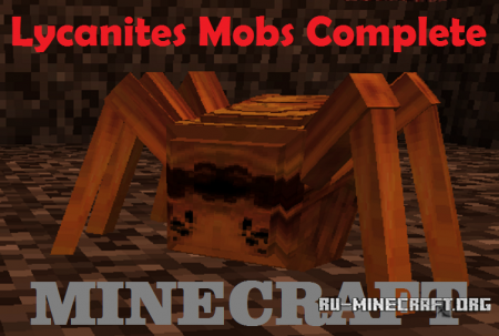 Скачать Lycanites Mobs Complete для Minecraft 1.6.2