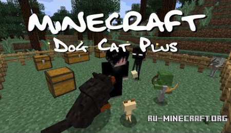  Dog Cat Plus  minecraft 1.7.2