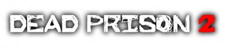 Скачать Dead Prison 2 для Minecraft Скачать Dead Prison 2 для Minecraft