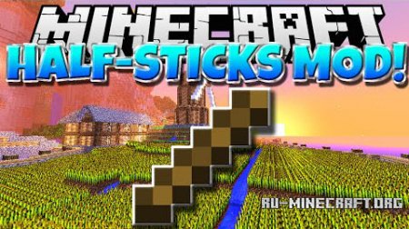 Скачать Half Stick для Minecraft 1.7.10