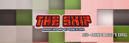 Скачать The Ship для Minecraft 1.7.10