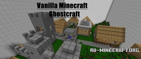 ������� Ghostcraft without Mods ��� Minecraft