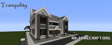   Tranquility Modern Mansion #1  Minecraft