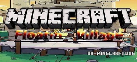 Скачать Floatin' Town Survival для Minecraft Скачать Floatin' Town Survival для Minecraft