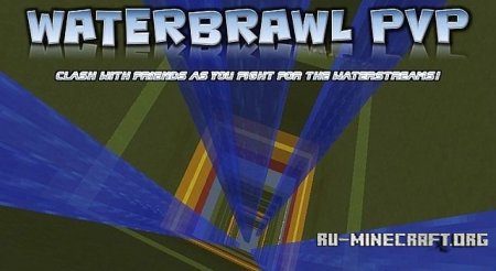   WaterBrawl  Minecraft