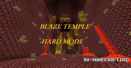 Скачать The Blaze Temple Battle для Minecraft