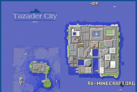 Скачать Tazader City   для Minecraft Скачать Tazader City   для Minecraft