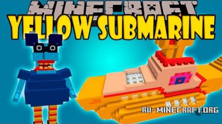 Скачать Yellow Submarine для Minecraft 1.8