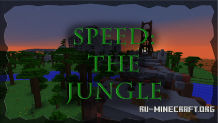 Скачать Speed: the Jungle для Minecraft