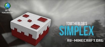 Скачать Simplex [128х] для Minecraft 1.8