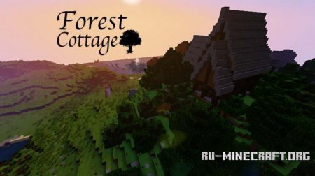 Скачать Forest Cottage для Minecraft