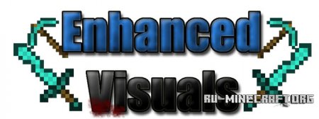 Скачать Enhanced Visuals для Minecraft 1.9