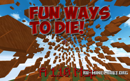 Скачать Fun Ways To Die для Minecraft