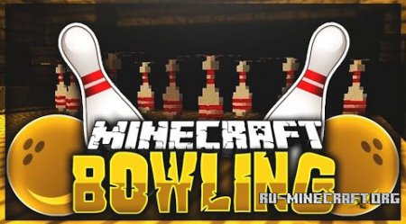 Скачать Bowling Minigame для Minecraft 1.10.2
