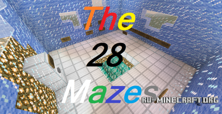 Скачать The 28 Mazes для Minecraft