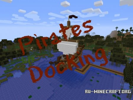 Скачать Pirates Docking для Minecraft