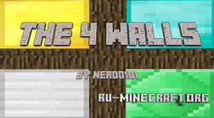 ������� The 4 Walls ��� Minecraft