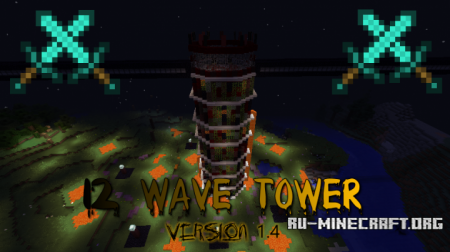 ������� 12 Wave Tower ��� Minecraft