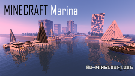 ������� Port Marina ��� Minecraft