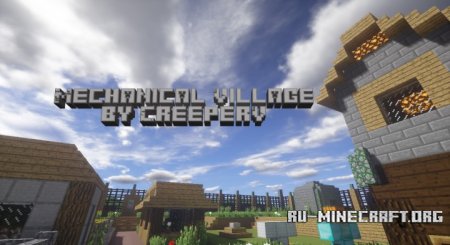 ������� Mechanical Village ��� Minecraft