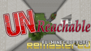 Скачать UnReachable: Remastered для Minecraft Скачать UnReachable: Remastered для Minecraft