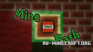 ������� Mine Path ��� Minecraft