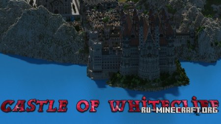 ������� Castle of WhiteCliff ��� Minecraft