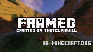  Framed  Minecraft
