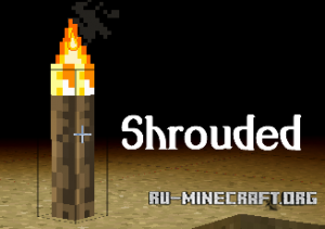 Скачать Shrouded для Minecraft Скачать Shrouded для Minecraft