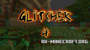 Скачать The Glitcher 4 для Minecraft Скачать The Glitcher 4 для Minecraft