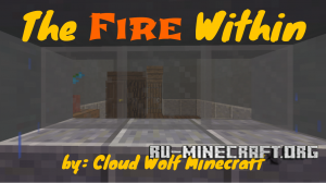 ������� The Fire Within ��� Minecraft
