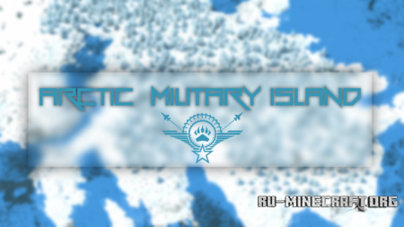������� Arctic Military Island ��� Minecraft