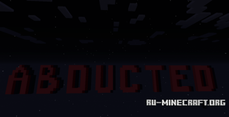 ������� Abducted ��� Minecraft
