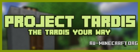 ������� YourTARDIS - Vanilla TARDIS Creator ��� Minecraft