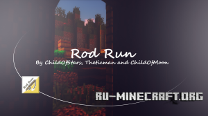 ������� Rod Run ��� Minecraft