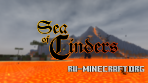 Скачать Sea of Cinders для Minecraft Скачать Sea of Cinders для Minecraft