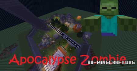 ������� Apocalypse Zombie PVE ��� Minecraft