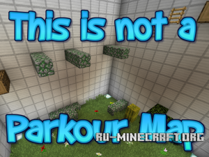 ������� This Is Not a Parkour Map ��� Minecraft