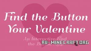 Скачать Find the Button: Your Valentine для Minecraft Скачать Find the Button: Your Valentine для Minecraft