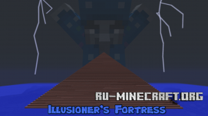 Скачать Illusioner's Fortress v 1.1 для Minecraft Скачать Illusioner's Fortress v 1.1 для Minecraft