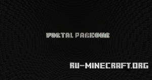 Скачать Portal Parkour REMAKE для Minecraft Скачать Portal Parkour REMAKE для Minecraft