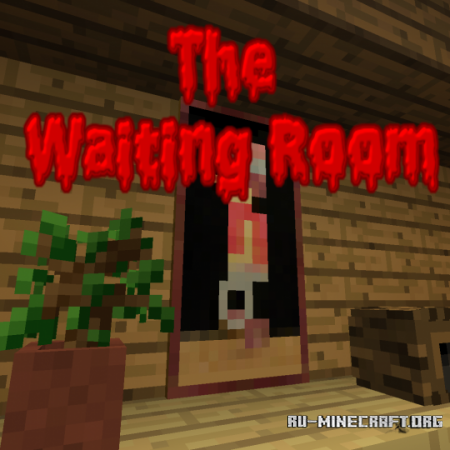 ������� The Waiting Room ��� Minecraft