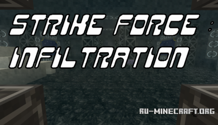������� Strike Force : Infiltration ��� Minecraft
