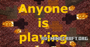 ������� Anyone is Playing ��� Minecraft