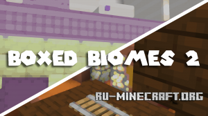 Скачать Boxed Biomes 2 для Minecraft Скачать Boxed Biomes 2 для Minecraft