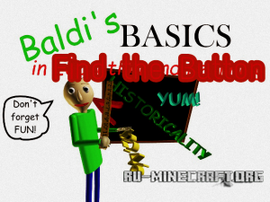 Скачать Baldi's Basics in Find the Button для Minecraft Скачать Baldi's Basics in Find the Button для Minecraft