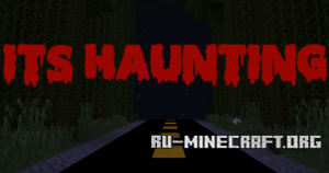 Скачать It's Haunting для Minecraft Скачать It's Haunting для Minecraft