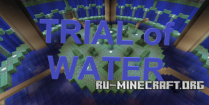 Скачать Trial of Water для Minecraft Скачать Trial of Water для Minecraft