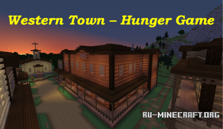 ������� WesternTown - Hunger Game ��� Minecraft