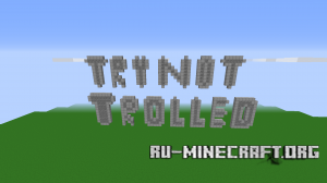 ������� Try Not To Get Trolled ��� Minecraft